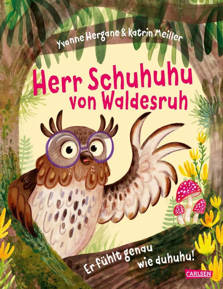 Buchcover „Herr Schuhuhu von Waldesruh“ Illustration des Kinderbuchs mit Eule und Naturmotiven.
